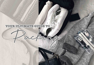 Our Ultimate Packing Guide